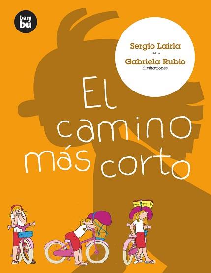 CAMINO MAS CORTO, EL | 9788493482657 | LAIRLA, SERGIO | Llibreria L'Illa - Llibreria Online de Mollet - Comprar llibres online