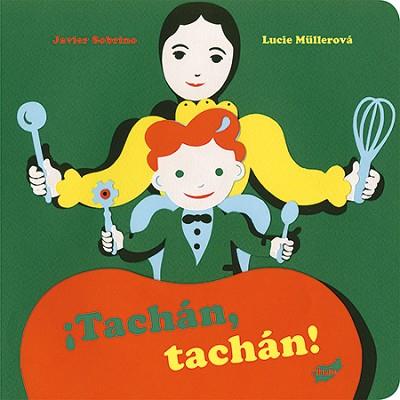 TACHÁN TACHÁN! | 9788416817023 | SOBRINO, JAVIER | Llibreria L'Illa - Llibreria Online de Mollet - Comprar llibres online