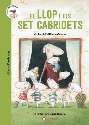LLOP I ELS SET CABRIDETS, EL | 9788418304323 | GRIMM, JACOB/GRIMM, WILHELM | Llibreria L'Illa - Llibreria Online de Mollet - Comprar llibres online