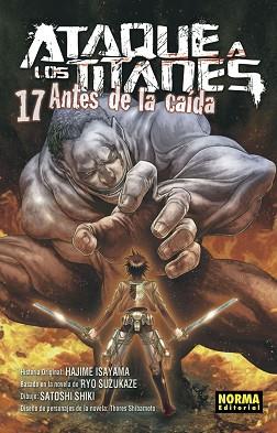 ATAQUE A LOS TITANES ANTES DE LA CAÍDA 17 | 9788467942422 | ISAYAME, SUZUKAE, SHIBAMOTO, S | Llibreria L'Illa - Llibreria Online de Mollet - Comprar llibres online
