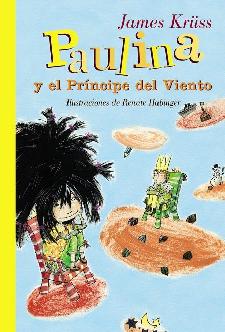 PAULINA Y EL PRÍNCIPE DEL VIENTO | 9788466793438 | KRÜSS, JAMES | Llibreria L'Illa - Llibreria Online de Mollet - Comprar llibres online