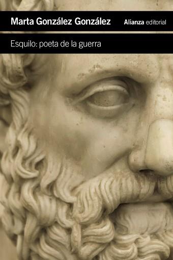 ESQUILO: POETA DE LA GUERRA | 9791370091545 | GONZÁLEZ GONZÁLEZ, MARTA | Llibreria L'Illa - Llibreria Online de Mollet - Comprar llibres online