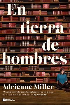 EN TIERRA DE HOMBRES | 9788499429731 | MILLER, ADRIENNE | Llibreria L'Illa - Llibreria Online de Mollet - Comprar llibres online