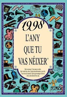 1998 ANY QUE TU VAS NEIXER | 9788489589919 | COLLADO BASCOMPTE, ROSA | Llibreria L'Illa - Llibreria Online de Mollet - Comprar llibres online