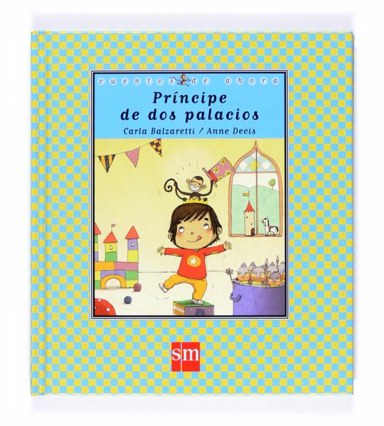 PRÍNCIPE DE DOS PALACIOS | 9788467539226 | BALZARETTI FLORES, CARLA | Llibreria L'Illa - Llibreria Online de Mollet - Comprar llibres online