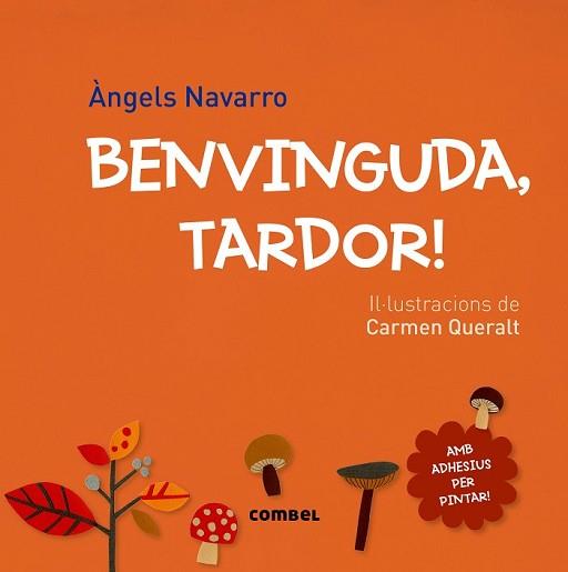 BENVINGUDA TARDOR! | 9788491010067 | NAVARRO SIMÓN, ÀNGELS