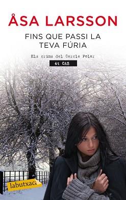 FINS QUE PASSI LA TEVA FÚRIA | 9788499306353 | LARSSON, ASA | Llibreria L'Illa - Llibreria Online de Mollet - Comprar llibres online