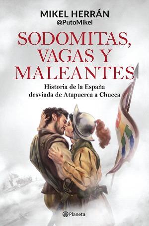 SODOMITAS VAGAS Y MALEANTES | 9788408287339 | HERRÁN, MIKEL