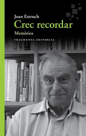 CREC RECORDAR | 9788417796082 | ESTRUCH GIBERT, JOAN | Llibreria L'Illa - Llibreria Online de Mollet - Comprar llibres online