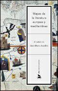MAPAS DE LA LITERATURA EUROPEA Y MEDITERRANEA | 9788484323716 | ANSELMI, GIAN MARIO | Llibreria L'Illa - Llibreria Online de Mollet - Comprar llibres online