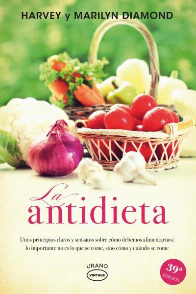 ANTIDIETA, LA | 9788479538019 | DIAMOND, HARVEY/DIAMOND, MARILYN