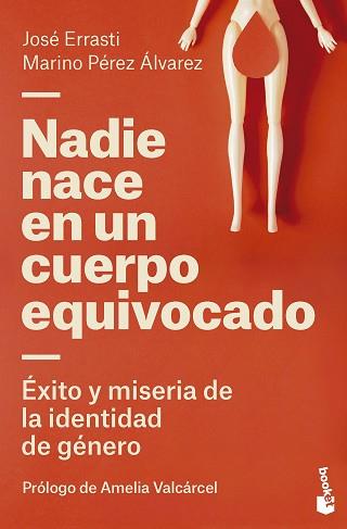 NADIE NACE EN UN CUERPO EQUIVOCADO | 9788423436798 | ERRASTI, JOSÉ/PÉREZ ÁLVAREZ, MARINO | Llibreria L'Illa - Llibreria Online de Mollet - Comprar llibres online