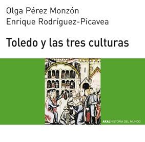 TOLEDO Y LAS TRES CULTURAS | 9788446004554 | PEREZ MONZON | Llibreria L'Illa - Llibreria Online de Mollet - Comprar llibres online
