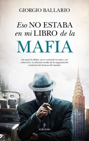 ESO NO ESTABA EN MI LIBRO DE HISTORIA DE LA MAFIA | 9791370202378 | BALLARIO, GIORGIO | Llibreria L'Illa - Llibreria Online de Mollet - Comprar llibres online