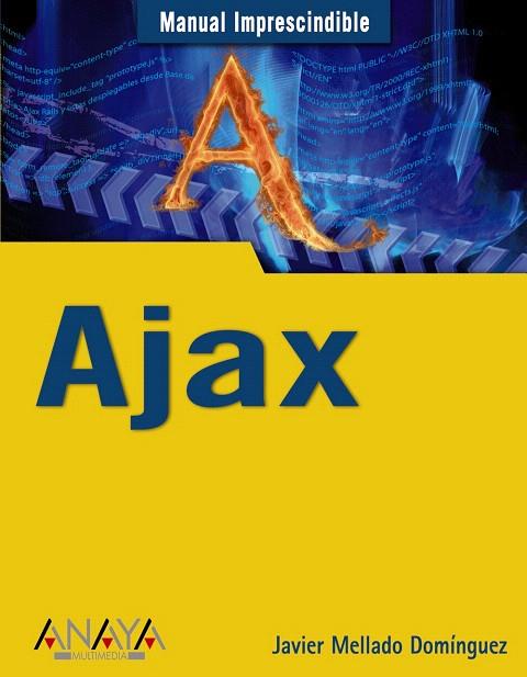 AJAX | 9788441524149 | MELLADO DOMINGUEZ, JAVIER | Llibreria L'Illa - Llibreria Online de Mollet - Comprar llibres online