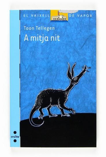 A MITJA NIT | 9788466120135 | TELLEGEN, TOON | Llibreria L'Illa - Llibreria Online de Mollet - Comprar llibres online