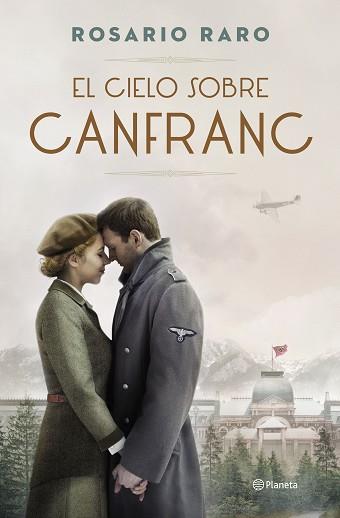 CIELO SOBRE CANFRANC, EL | 9788408255963 | RARO, ROSARIO | Llibreria L'Illa - Llibreria Online de Mollet - Comprar llibres online