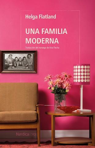 FAMILIA MODERNA, UNA | 9788410200364 | FLATLAND, HELGA
