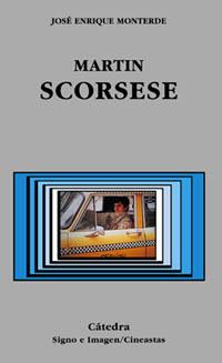 MARTIN SCORSESE | 9788437618401 | MONTERDE, JOSE ENRIQUE | Llibreria L'Illa - Llibreria Online de Mollet - Comprar llibres online