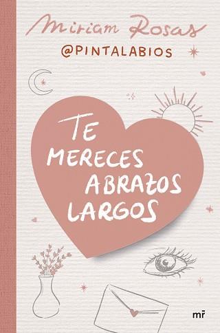 TE MERECES ABRAZOS LARGOS | 9788427052376 | ROSAS, MIRIAM | Llibreria L'Illa - Llibreria Online de Mollet - Comprar llibres online