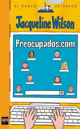 PREOCUPADOS.COM | 9788467505931 | JACQUELINE WILSON | Llibreria L'Illa - Llibreria Online de Mollet - Comprar llibres online