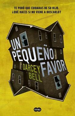 PEQUEÑO FAVOR, UN | 9788491290896 | BELL, DARCEY  | Llibreria L'Illa - Llibreria Online de Mollet - Comprar llibres online