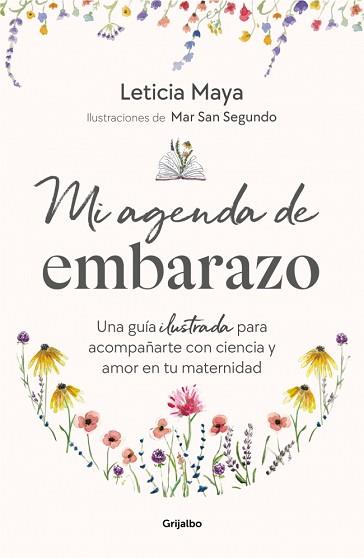 MI AGENDA DE EMBARAZO | 9788425373459 | MAYA, LETICIA/SAN SEGUNDO, MAR | Llibreria L'Illa - Llibreria Online de Mollet - Comprar llibres online