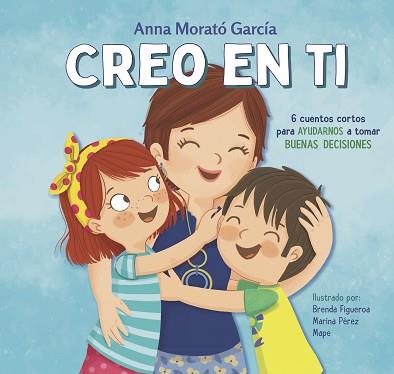 CREO EN TI | 9788448852788 | MORATÓ GARCÍA, ANNA | Llibreria L'Illa - Llibreria Online de Mollet - Comprar llibres online