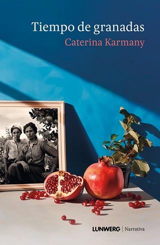 TIEMPO DE GRANADAS | 9791387761578 | KARMANY I JAUME, CATERINA | Llibreria L'Illa - Llibreria Online de Mollet - Comprar llibres online
