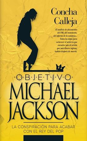 OBJETIVO: MICHAEL JACKSON | 9788417828158 | CALLEJA GONZÁLEZ, CONCEPCIÓN | Llibreria L'Illa - Llibreria Online de Mollet - Comprar llibres online