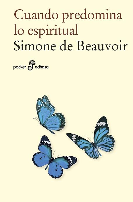 CUANDO PREDOMINA LO ESPIRITUAL  | 9788435021845 | BEAUVOIR, SIMONE DE