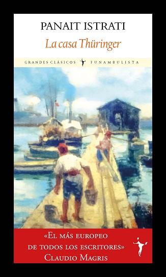 CASA THÜRINGER, LA | 9791399038330 | ISTRATI, PANAIT | Llibreria L'Illa - Llibreria Online de Mollet - Comprar llibres online