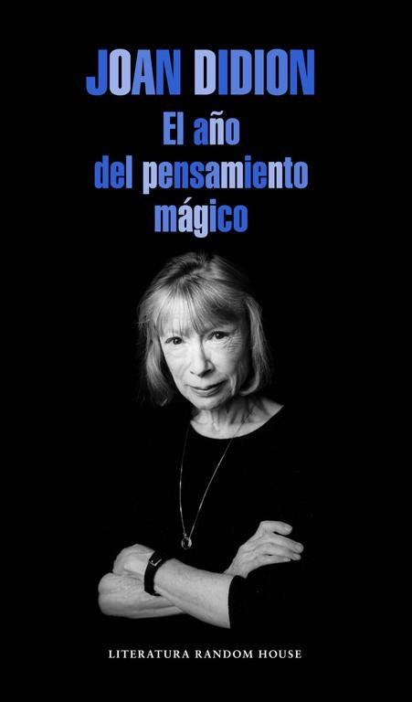 AÑO DEL PENSAMIENTO MÁGICO, EL | 9788439729075 | DIDION, JOAN