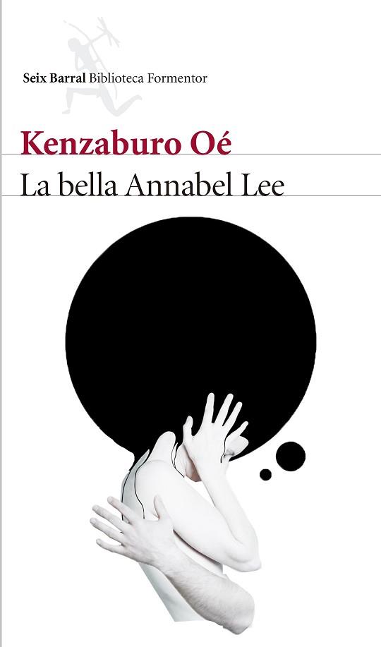 BELLA ANNABEL LEE, LA | 9788432229763 | OE, KENZABURO | Llibreria L'Illa - Llibreria Online de Mollet - Comprar llibres online