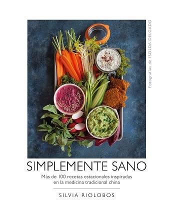 SIMPLEMENTE SANO | 9788417560577 | RIOLOBOS, SILVIA/DELGADO, ISOLDA | Llibreria L'Illa - Llibreria Online de Mollet - Comprar llibres online