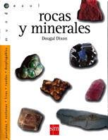 ROCAS Y MINERALES (MUNDO AZUL) | 9788434855915 | DIXON, DOUGLAS | Llibreria L'Illa - Llibreria Online de Mollet - Comprar llibres online