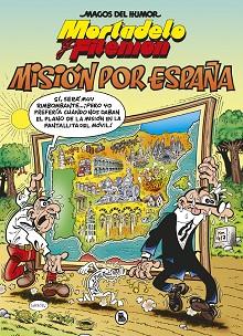 MISIÓN POR ESPAÑA (MAGOS DEL HUMOR 208) | 9788402424501 | IBÁÑEZ, FRANCISCO | Llibreria L'Illa - Llibreria Online de Mollet - Comprar llibres online