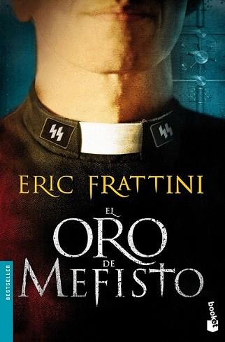 ORO DE MEFISTO, EL | 9788467008265 | FRATTINI, ERIC