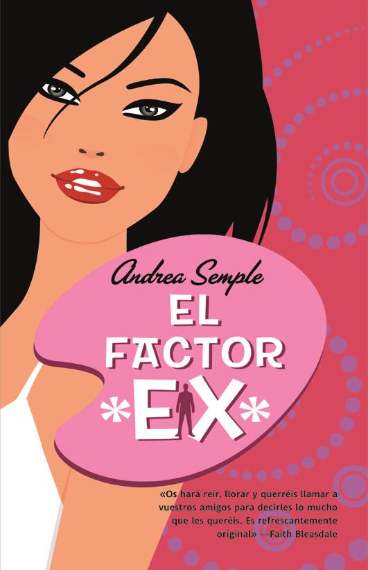 FACTOR EX, EL | 9788498003871 | SEMPLE, ANDREA