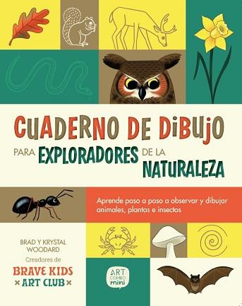 CUADERNO DE DIBUJO PARA EXPLORADORES DE LA NATURALEZA | 9788426739674 | WOODARD, KRYSTAL/WOODARD, BRAD | Llibreria L'Illa - Llibreria Online de Mollet - Comprar llibres online