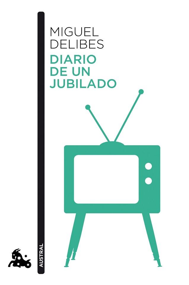 DIARIO DE UN JUBILADO | 9788423354559 | DELIBES, MIGUEL | Llibreria L'Illa - Llibreria Online de Mollet - Comprar llibres online