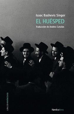 HUÉSPED, EL | 9788418451126 | BASHEVIS SINGER, ISAAC | Llibreria L'Illa - Llibreria Online de Mollet - Comprar llibres online