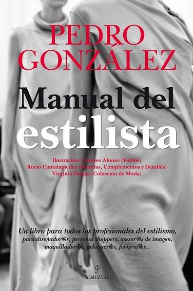MANUAL DEL ESTILISTA | 9788492924745 | GONZALEZ, PEDRO