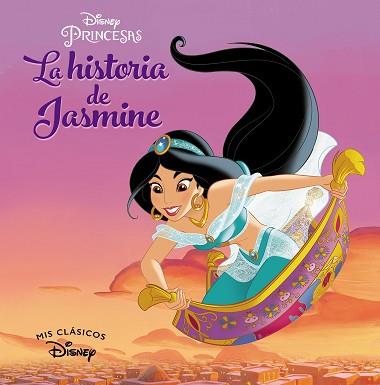 ALADDÍN. LA HISTORIA DE JASMINE (MIS CLÁSICOS DISNEY) | 9788417630232 | DISNEY, | Llibreria L'Illa - Llibreria Online de Mollet - Comprar llibres online