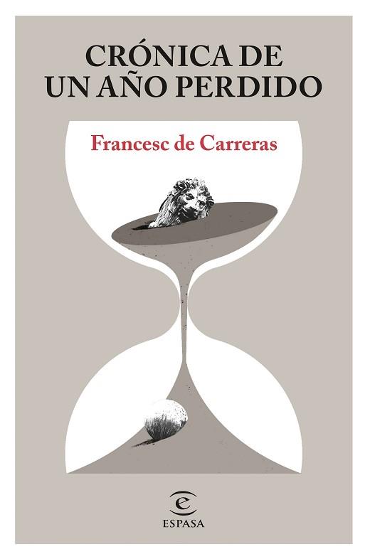CRÓNICA DE UN AÑO PERDIDO | 9788467058079 | CARRERAS, FRANCESC DE | Llibreria L'Illa - Llibreria Online de Mollet - Comprar llibres online