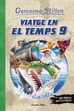 VIATGE EN EL TEMPS 9 | 9788491375531 | STILTON, GERONIMO | Llibreria L'Illa - Llibreria Online de Mollet - Comprar llibres online