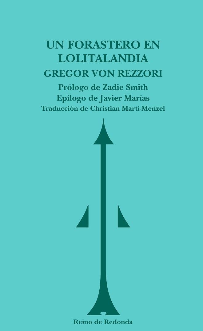 FORASTERO EN LOLITALANDIA, UN | 9788493688738 | VON REZZORI, GREGOR