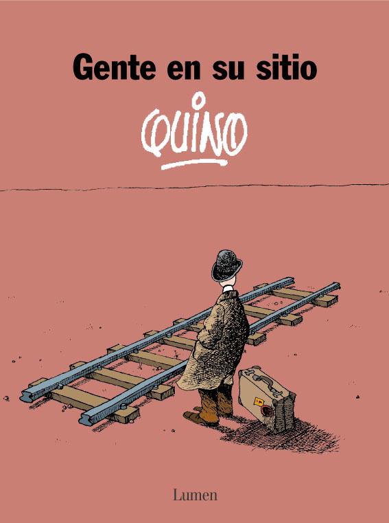GENTE EN SU SITIO | 9788426445186 | QUINO | Llibreria L'Illa - Llibreria Online de Mollet - Comprar llibres online