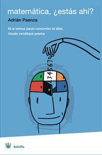 MATEMATICA ESTAS AHI? | 9788498671018 | PAENZA, ADRIAN | Llibreria L'Illa - Llibreria Online de Mollet - Comprar llibres online