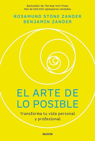 ARTE DE LO POSIBLE, EL | 9788449345838 | STONE, ROSAMUND/ZANDER, BENJAMIN | Llibreria L'Illa - Llibreria Online de Mollet - Comprar llibres online